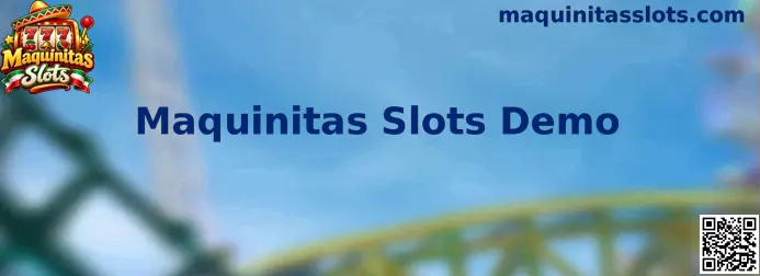 Experiencia demo de Maquinitas Slots