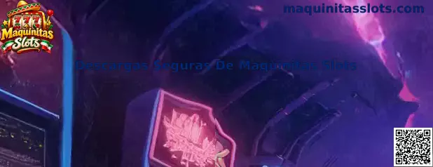 Guía de Descargas Seguras De Maquinitas Slots