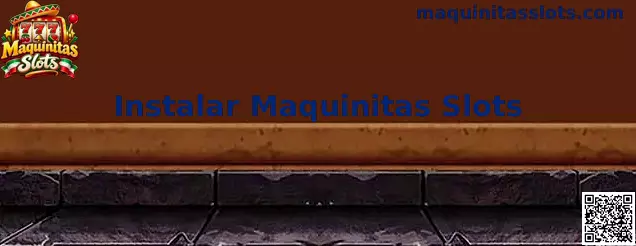 Guía para instalar maquinitas slots