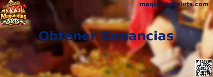 Información sobre Obtener Ganancias en Maquinitas Slots