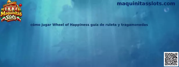 Imagen ilustrativa de Wheel of Happiness para identificar la tragamonedas y su rueda de bonificación